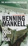 The Dogs of Riga (Harvill Panther) | 9999903482017 | Mankell, Henning