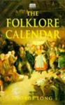 The Folklore Calendar | 9999903393399 | George Long