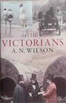 The Victorians | 9999903315421 | A. N. Wilson