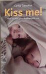 Kiss Me! | 9999903365372 | Carlos González