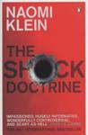 The Shock Doctrine: The Rise of Disaster Capitalism | 9999903476313 | Klein, Naomi