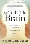 The Tell-tale Brain | 9999903413981 | V. S. Ramachandran