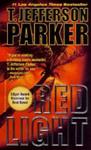 Red light | 9999902982945 | T. Jefferson Parker