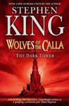Wolves of the Calla :Dark Tower | 9999903458562 | King, Stephen