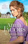Replenish the Earth | 9999903421764 | Anna Jacobs