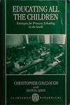 Educating All the Children | 9999903519898 | Christopher Colclough Keith Lewin