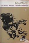 The Long White Cloud | 9999903382577 | Buket Uzuner