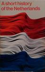 A Short History of the Netherlands | 9999903501916 | Ivo Schöffer