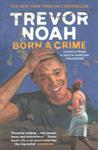 Born a Crime | 9999903506560 | Trevor Noah