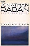 Foreign Land | 9999903416746 | Raban, Jonathan