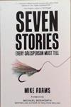 Seven Stories | 9999903367710 | Mike Adams