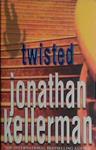 Twisted | 9999903434467 | Kellerman, Jonathan