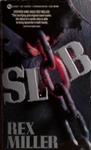Slob | 9999903499459 | Rex Miller