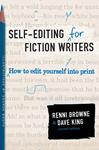 Self-Editing for Fiction Writers, Second Edition | 9999903426905 | Renni Browne Dave King