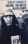Kolyma | 9999903369622 | Robert Conquest