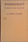 Woodcraft in Design and Practice | 9999903394365 | Rodney Hooper