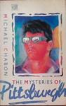 Mysteries of Pittsburgh | 9999903382959 | Chabon, Michael