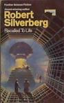 Recalled to Life | 9999903358336 | Robert Silverberg
