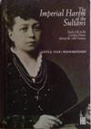 The Imperial Harem of the Sultans | 9999903486268 | Leyla Hanimefendi