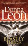 Beastly Things | 9999903384625 | Leon, Donna