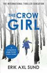 The Crow Girl | 9999903502616 | Erik Axl Sund