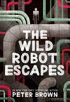 The Wild Robot Escapes | 9999903427629 | Peter Brown