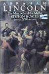 Abraham Lincoln, the Man Behind the Myths | 9999903043072 | Stephen B. Oates