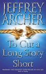 To Cut a Long Story Short | 9999903397618 | Jeffrey Archer,