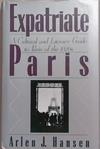 Expatriate Paris | 9999903276234 | Arlen J. Hansen