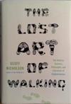 The Lost Art of Walking | 9999903489238 | Geoff Nicholson