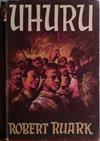 Uhuru | 9999903423997 | Robert Ruark