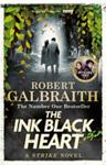 The Ink Black Heart | 9999903529156 | Robert Galbraith