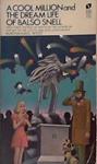 A Cool Million and the Dream Life of Balso Snell | 9999903373056 | Nathanael West