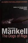 The dogs of Riga | 9999903466567 | Henning Mankell; translated from the Swedish by Laurie Thompson