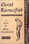 Christ Recrucified | 9999903392736 | Nikos Kazantzakis