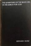 The Adventures Of The Black Girl In Her Search For God. | 9999903351900 | Bernard Shaw