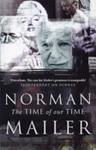 The Time of Our Time | 9999903523536 | Mailer, Norman
