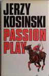 Passion Play | 9999903492078 | Jerzy Kosinski
