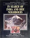 In Search of India and Her Neighbours | 9999903452744