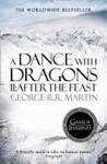 A Dance With Dragons 2: After the Feast | 9999903458333 | Martin, George R.R.