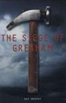 The Siege of Gresham | 9999900066395 | Murphy, Ray