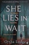 She Lies in Wait | 9999903465508 | Gytha Lodge