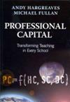Professional Capital | 9999902955413 | Andy Hargreaves Michael Fullan