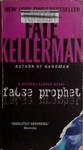 False Prophet | 9999903487340 | Kellerman, Faye