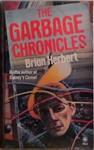 The Garbage Chronicles | 9999903413097 | Brian Herbert