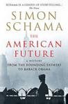 The American Future | 9999903430735 | Simon Schama
