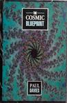 The Cosmic Blueprint | 9999903511281 | P. C. W. Davies