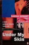 Under My Skin (HANNAH WOLFE THRILLERS) | 9999903429579 | Dunant, Sarah