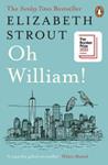 Oh William! | 9999903481805 | Elizabeth Strout