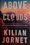 Above the Clouds | 9999903493815 | Kilian Jornet
